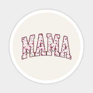 Mama Hearts Valentines Day Magnet